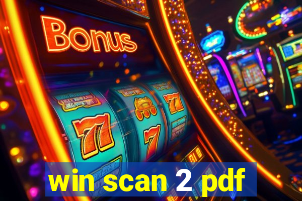 win scan 2 pdf